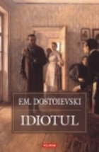 Idiotul, editie cartonata 2007