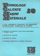 A III-a Conferinta Nationala de dispozitive de prelucrare, asambalare si control, TCMM nr.13