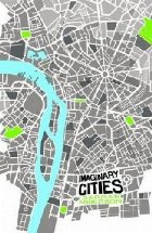 Imaginary Cities