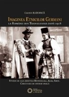 Imaginea etnicilor germani la romanii din Transilvania dupa 1918. Studiu de caz: judetele Hunedoara, Alba, Sib