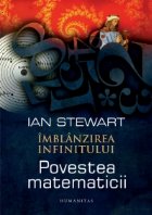 Imblanzirea infinitului. Povestea matematicii