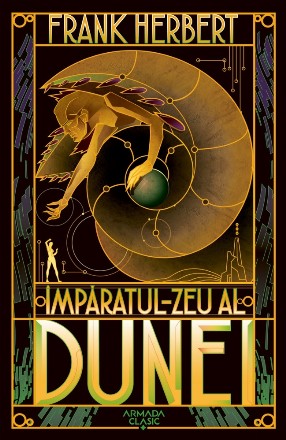Imparatul-Zeu al Dunei (Seria Dune, partea a IV-a, editia 2019)
