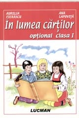 In lumea cartilor (optional clasa intai)