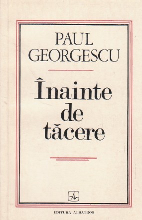 inainte de tacere