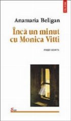 Inca minut Monica Vitti