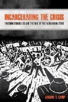Incarcerating the Crisis