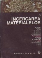 Incercarea materialelor, Volumul al III-lea - Controlul nedistructiv al metalelor