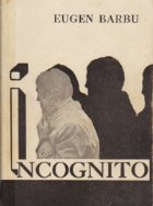 Incognito, Volumul I - Cine-roman