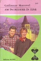 Am incredere in tine