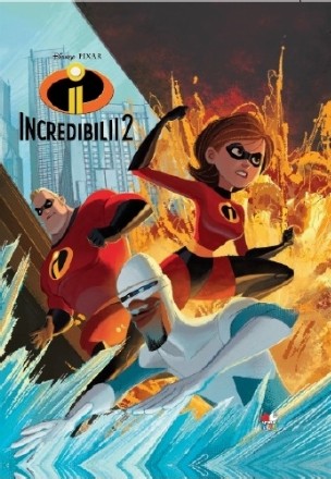Incredibilii 2. Povestea filmului