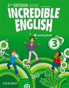 Incredible English 3 Activity Book (Second Edition) Incredible English 3 Activity Book (Second Edition)