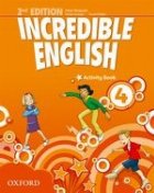 Incredible English 4 Activity Book (Second Edition) Incredible English 4 Activity Book (Second Edition)
