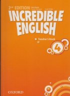 Incredible English Level 4 Teachers Book (Second Edition) Incredible English Level 4 Teachers Book (Second Edition)