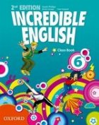 Incredible English Level 6 Class Book (Second Edition) Incredible English Level 6 Class Book (Second Edition)