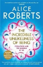 Incredible Unlikeliness of Being
