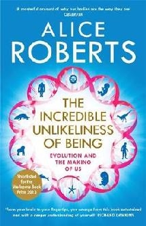 Incredible Unlikeliness of Being