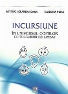 Incursiune universul copiilor tulburari limbaj