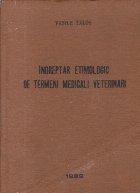 Indreptar etimologic termeni medicali veterinari