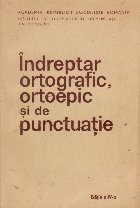 Indreptar ortografic, ortoepic si de punctuatie, editia a IV-a (1987)