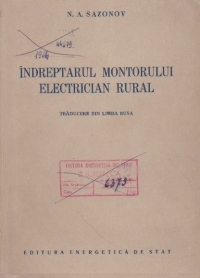 Indreptarul montorului electrician rural (traducere din limba rusa)
