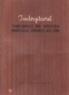 Indreptarul tehnicianului din industria produselor semifinite din lemn