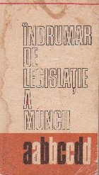 Indrumar de legislatie a muncii