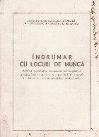 Indrumar cu locuri de munca pentru orientarea comisiilor de expertiza medicala si recuperare a capacitatii de 