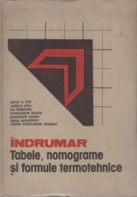 Indrumar. Tabele, nomograme si formule termotehnice(vol.1+2)