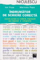 Indrumator de scriere corecta: cuvinte scrise cu cratima, impreuna sau separat, ortograme