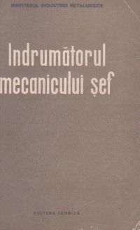 Indrumatorul mecanicului sef