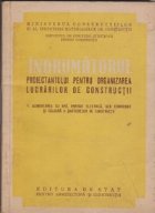 Indrumatorul proiectantului pentru organizarea lucrarilor