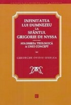 Infinitatea lui Dumnezeu la Sfantul Grigorie de Nyssa