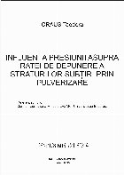 Influenţa presiunii asupra ratei depunere