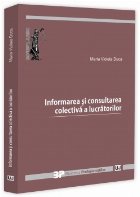 Informarea şi consultarea colectivă a lucrătorilor