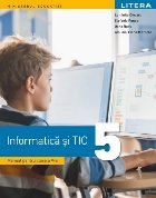 Informatică şi TIC : manual pentru clasa a V-a