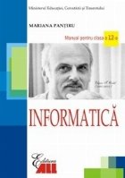 Informatica. Manual pentru clasa a XII-a