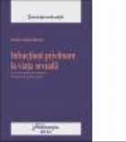 Infractiuni privitoare la viata sexuala. Practica judiciara