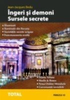 INGERI SI DEMONI. SURSELE SECRETE