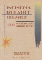 INGINERIA IZOLATIEI TERMICE, Volumele I si II
