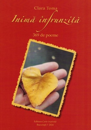 Inimă înfrunzită : 369 de poeme