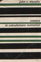 Initiere in calculatoare numerice (J. S. Murphy)