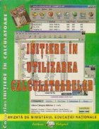 Initiere utilizarea calculatoarelor