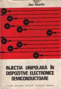 Injectia unipolara in dispozitive electronice semiconductoare