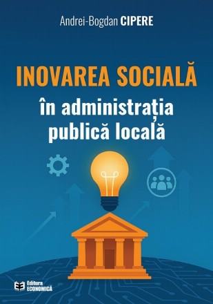 Inovarea socială în administraţia publică locală