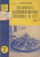 Insemnatatea electrificarii in construirea socialismului in R.P.R.