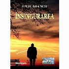 Insingurarea. Roman