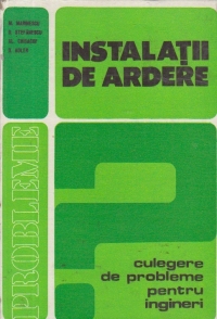 Instalatii de ardere - Culegere de probleme pentru ingineri