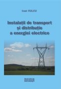 Instalatii de transport si distributie a energiei electrice