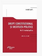 Instituţii politice - Vol. 2 (Set of:Drept constituţional şi instituţii politiceVol. 2)