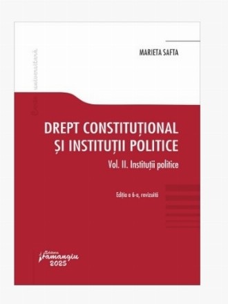 Instituţii politice - Vol. 2 (Set of:Drept constituţional şi instituţii politiceVol. 2)